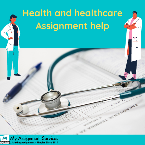 Health and Healthcare assignment