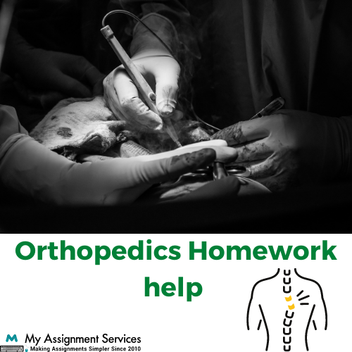 Orthopaedics Assignment Help
