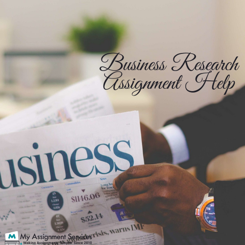 Business Research Assignment Help